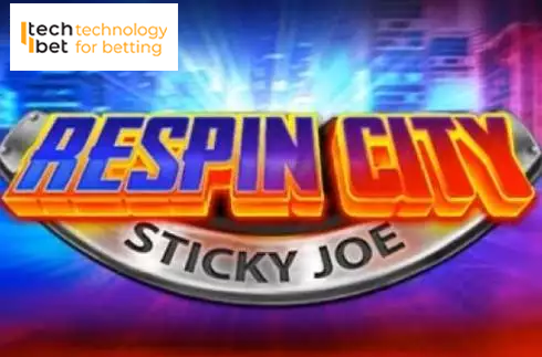 Respin City: Sticky Joe